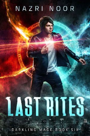 [Darkling Mage 06] • Last Rites